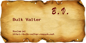 Bulk Valter névjegykártya